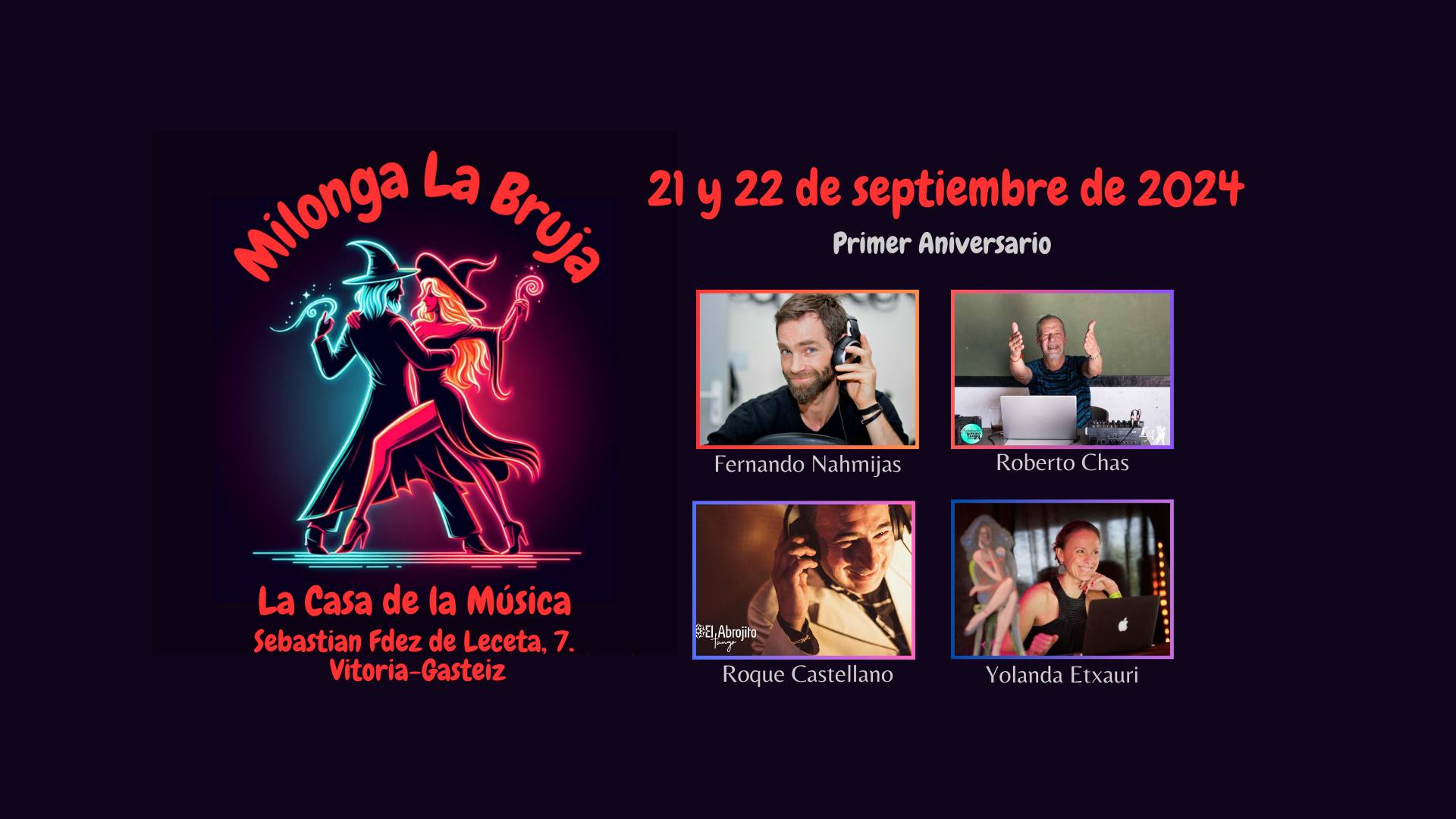 Primer Aniversario Milonga La Bruja de Vitoria-Gastez