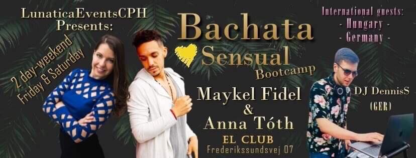 Bachata sensual Friday w Dj DennisS - Maykel & Anna Tóth