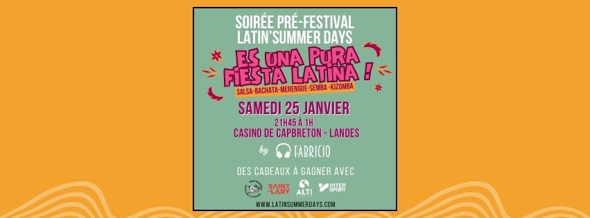 Soirée pré-festival LATIN'SUMMER DAYS : kdos à gagner, salsa, bachata,merengue,semba,kizomba
