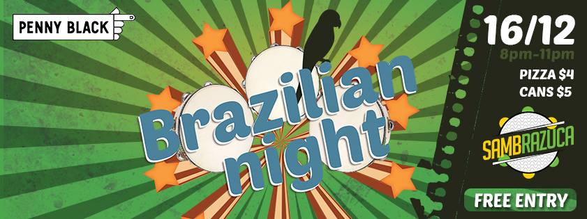 Brazilian Night at The Penny Black! Noite Brasileira no The Penny Black