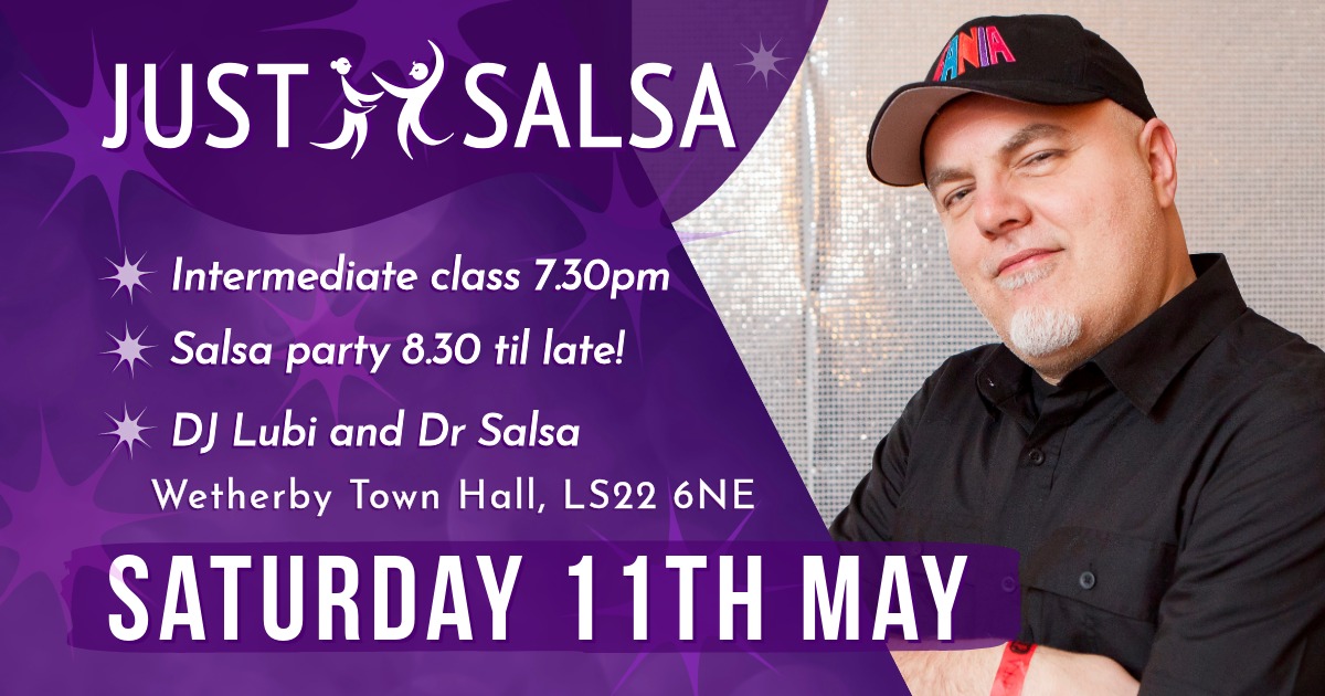 Just Salsa at Wetherby Town Hall - May 2024