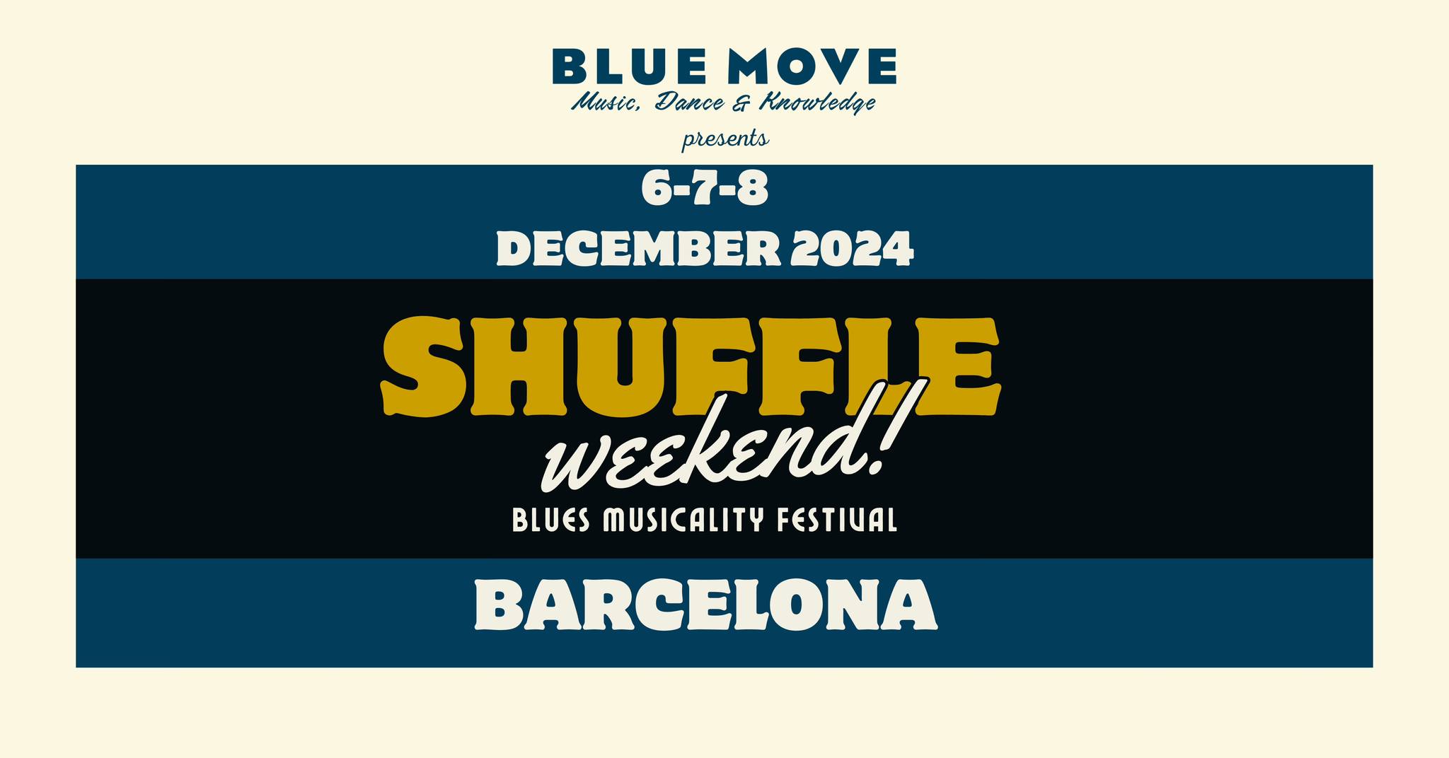 SHUFFLE WEEKEND : BLUES MUSICALITY FESTIVAL