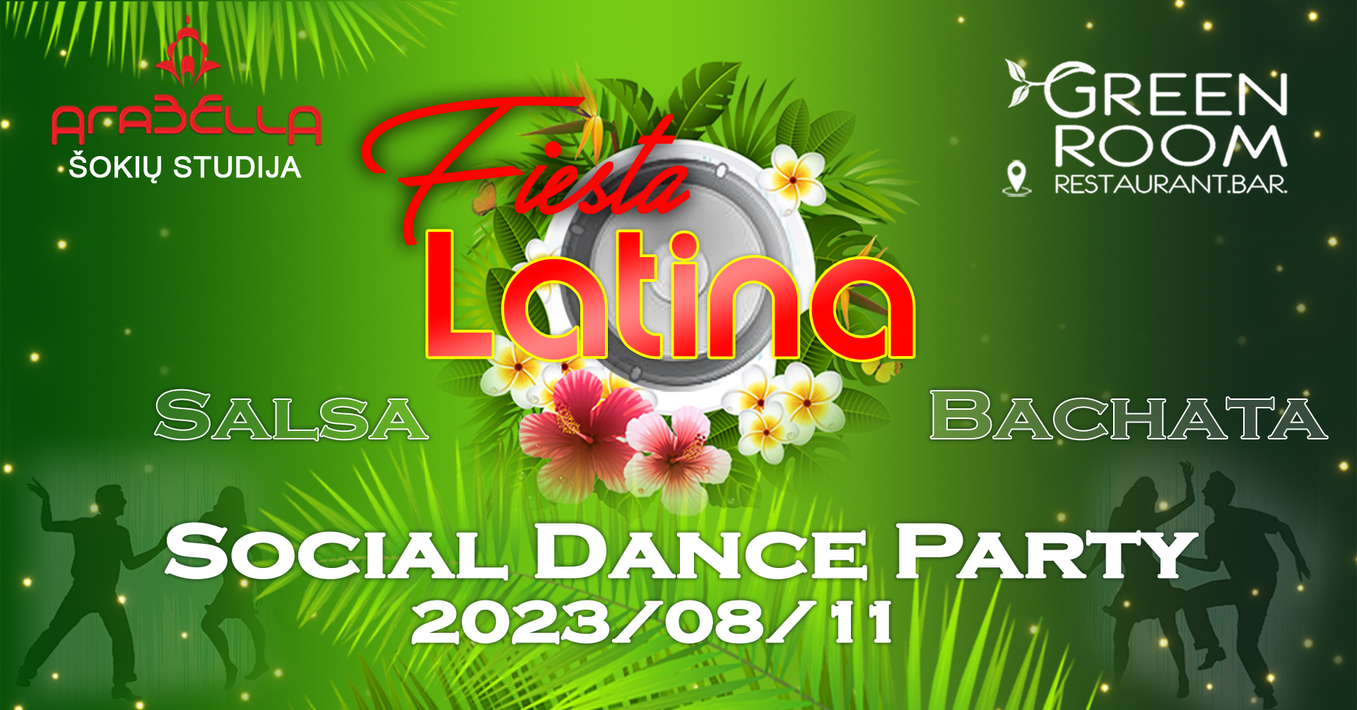 ★Fiesta Latina★Salsa•Bachata★ šokių vakarėlis #5