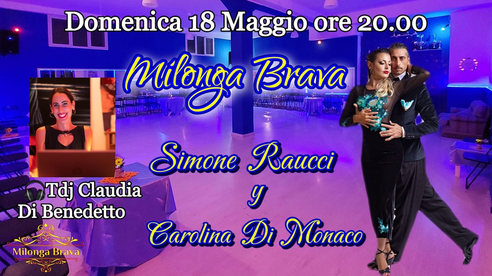 Milonga Brava el Grande Show!