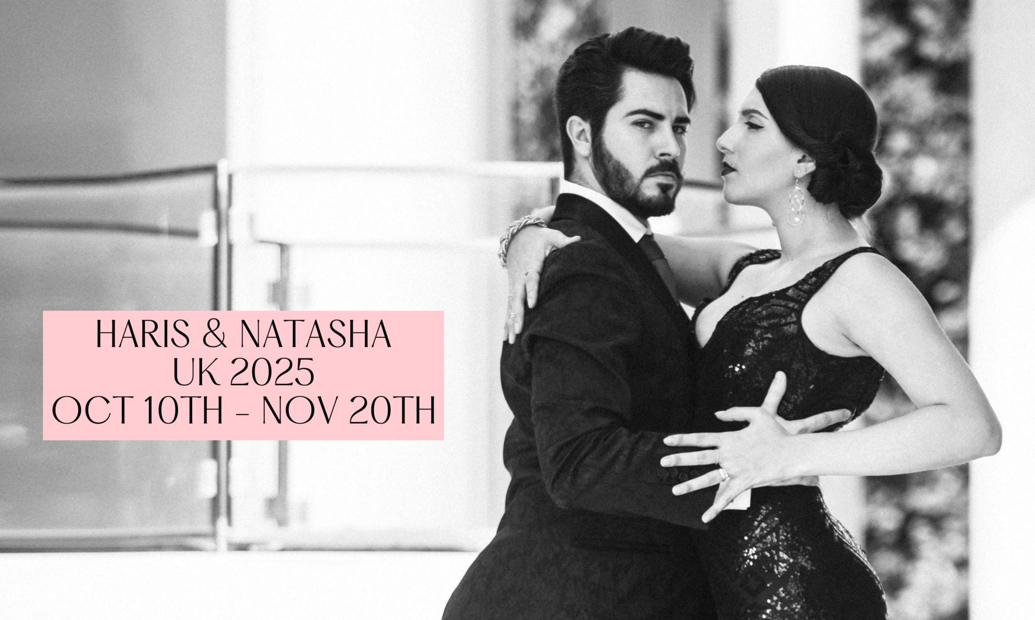 Haris & Natasha UK Oct Nov 2025