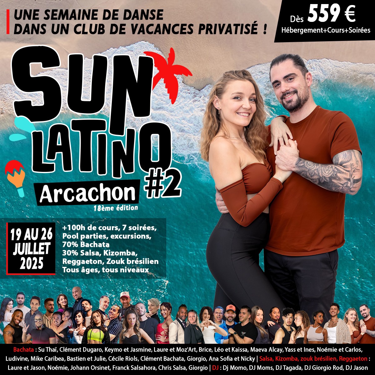 SUN LATINO Arcachon with Amélie & Bastien