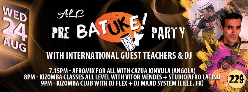 Pre-BATUKE! Party at Afro Latin Central with special guests Kazuza from Angola & Vitor Mendes from Cape Verde & DJ Majid System from France