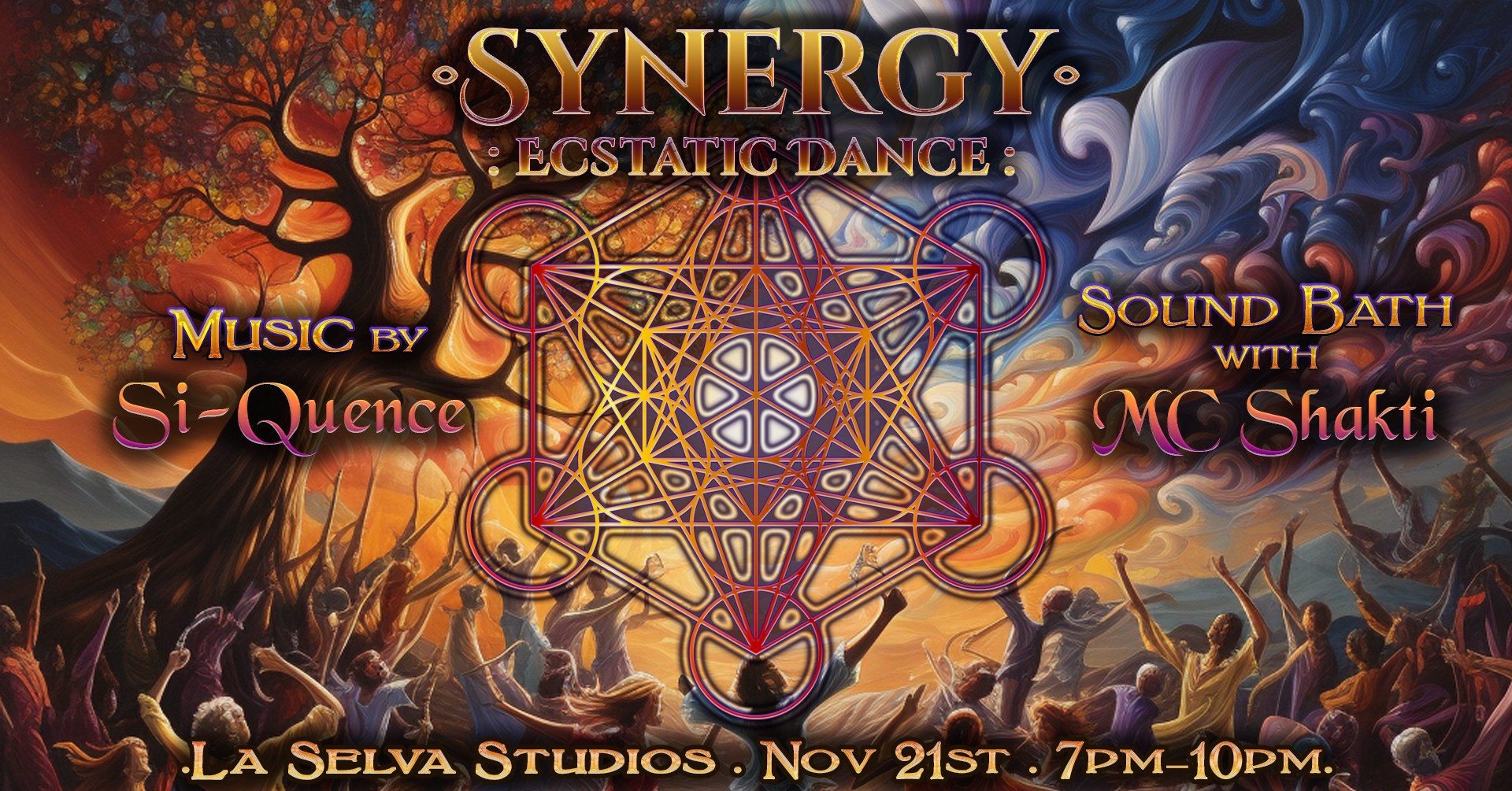 .: Synergy Ecstatic Dance : Si-Quence & MC Shakti :.