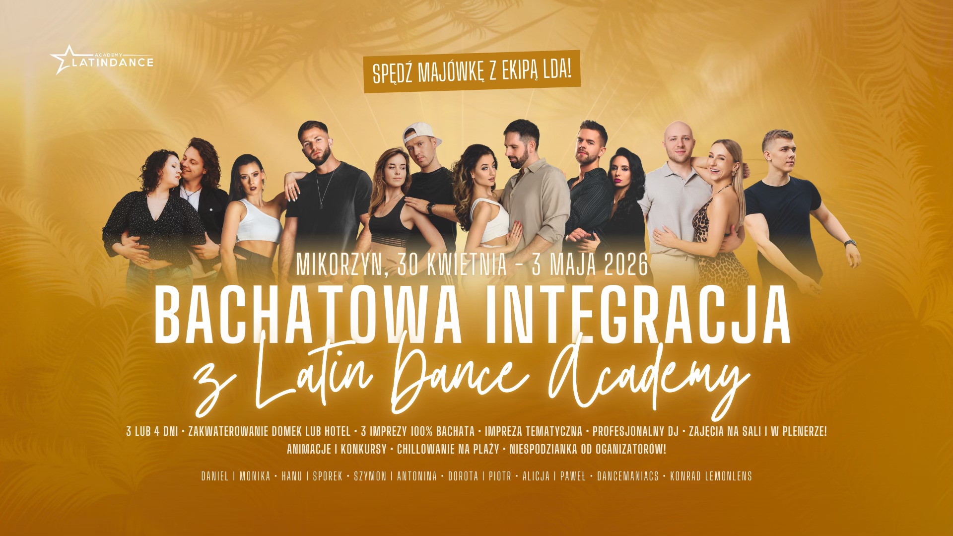 Bachatowa Integracja Latin Dance Academy 30 kwietnia - 3 maja '26