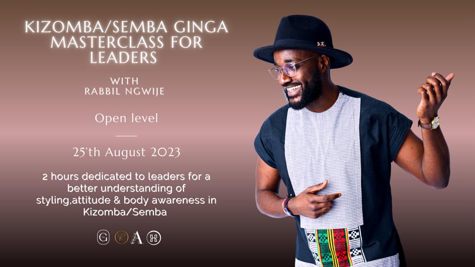 Kizomba,Semba Ginga Masterclass for leaders