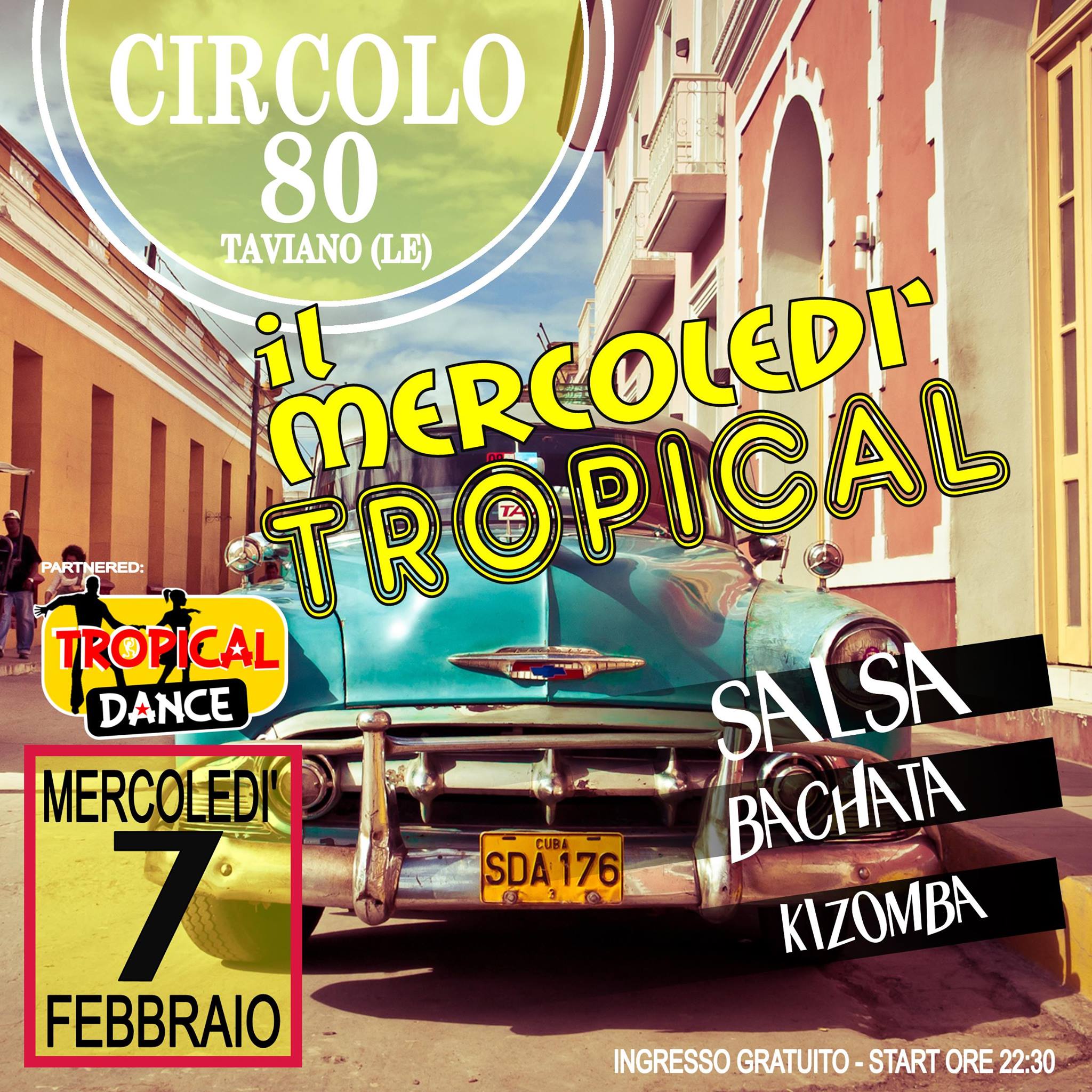 Il mercoledì Tropical - Circolo 80