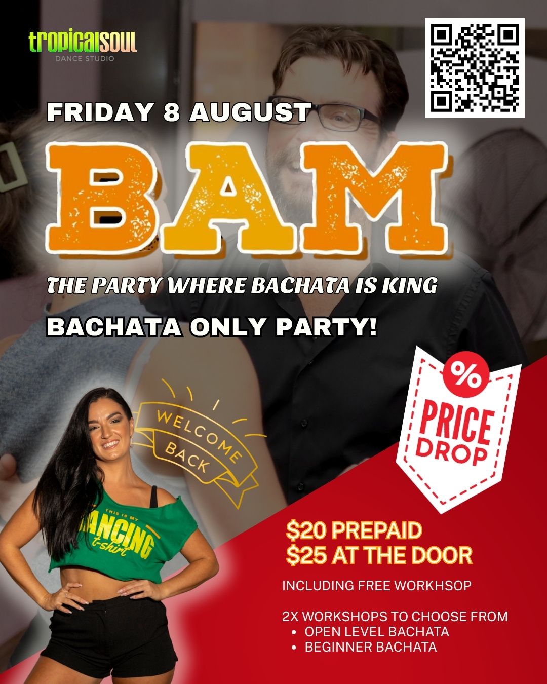 BAM Party! 8th August ⭐️ 3 Bachatas 1 Salsa