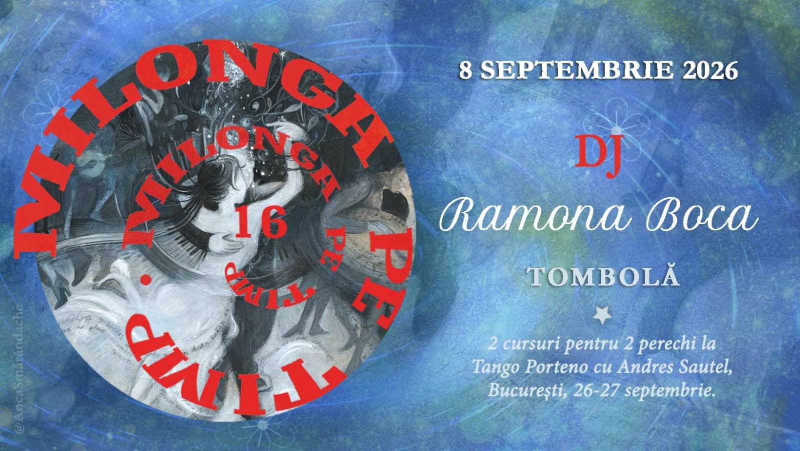 Milonga pe Timp, DJ Ramona Boca. Practica tango & milonga 19.30-20.30