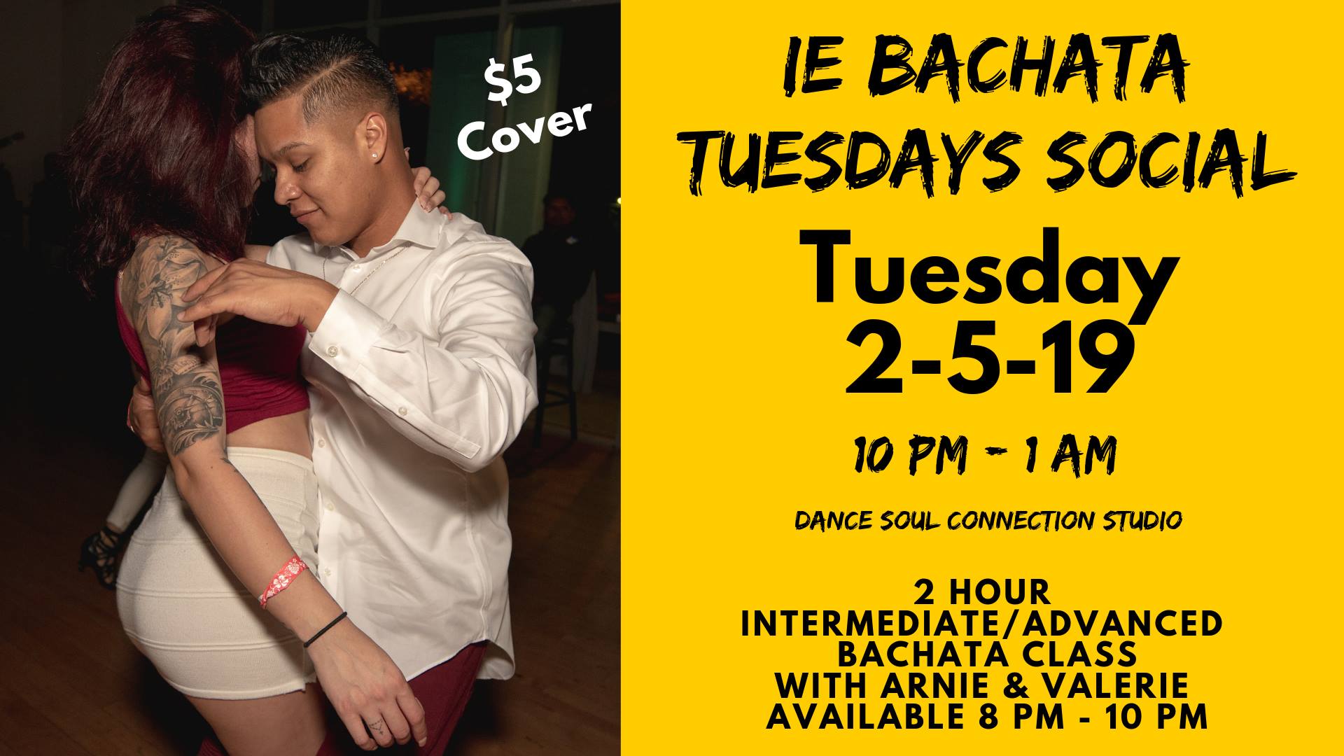 IE Bachata Tuesdays Hosted By Arnie & Valerie
