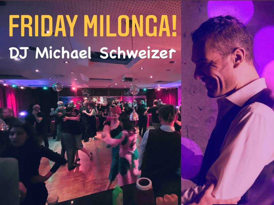 Friday Milonga!