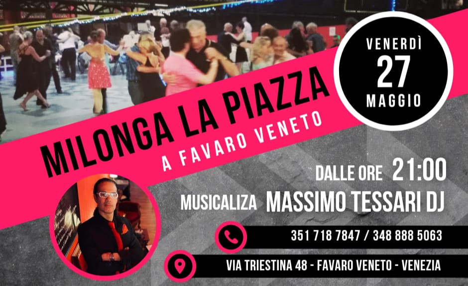 Finalmente Ritorna La Milonga La Piazza