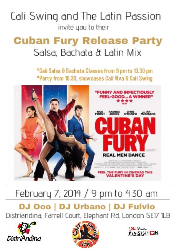 ☆ CUBAN FURY release party ☆ Friday 7th Feb ☆ Salsa, Bachata & Latin Mix ☆