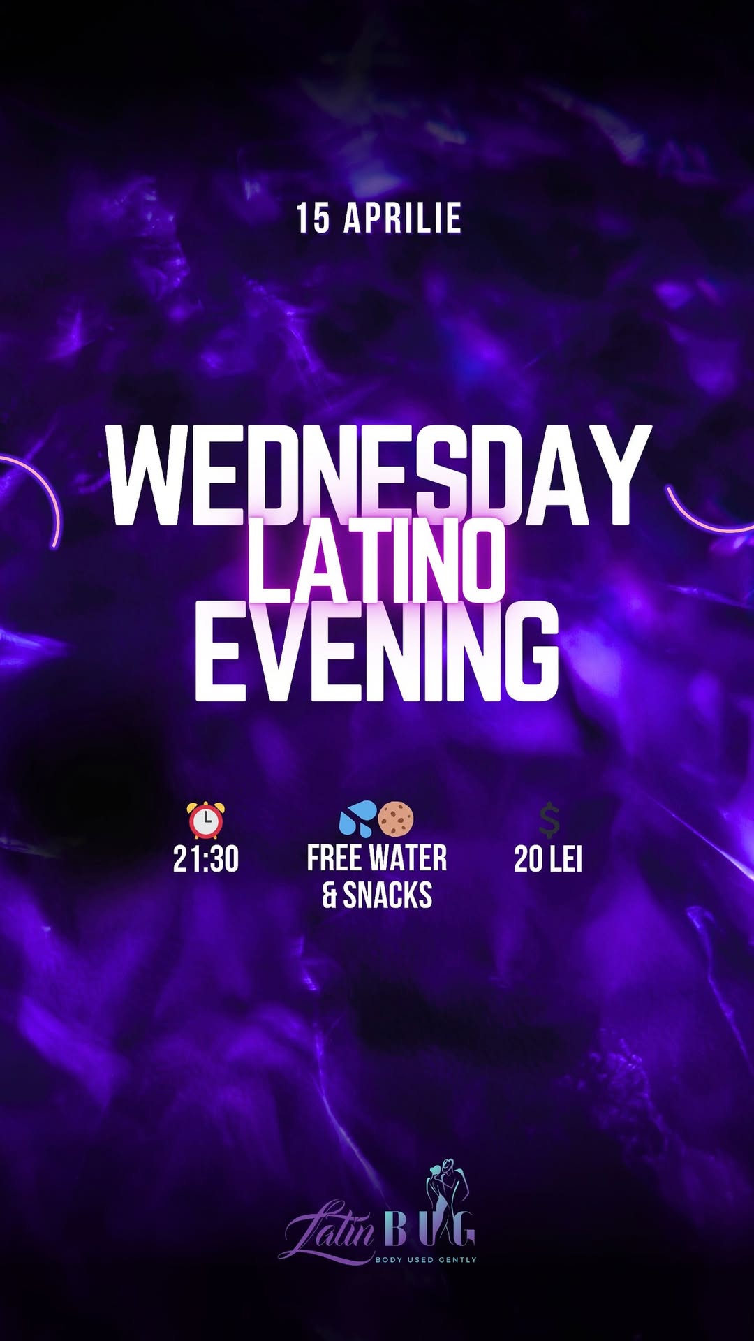 WEDNESDAY LATINO EVENING