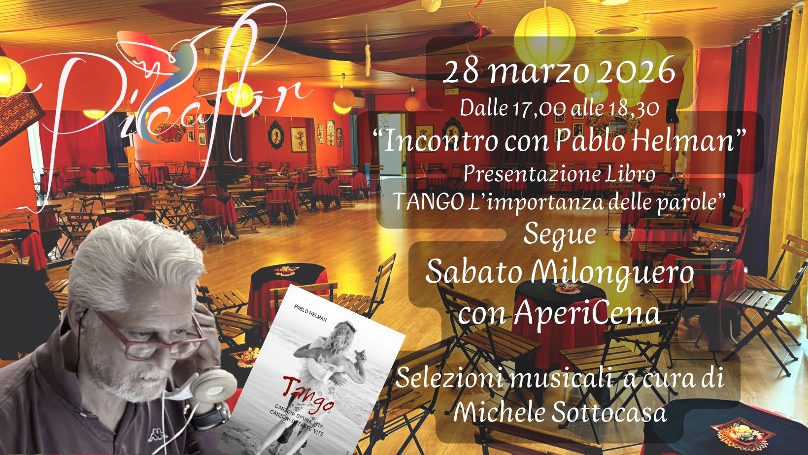 Al Picaflor Michele Sottocasa - Presentazione Pablo Helman