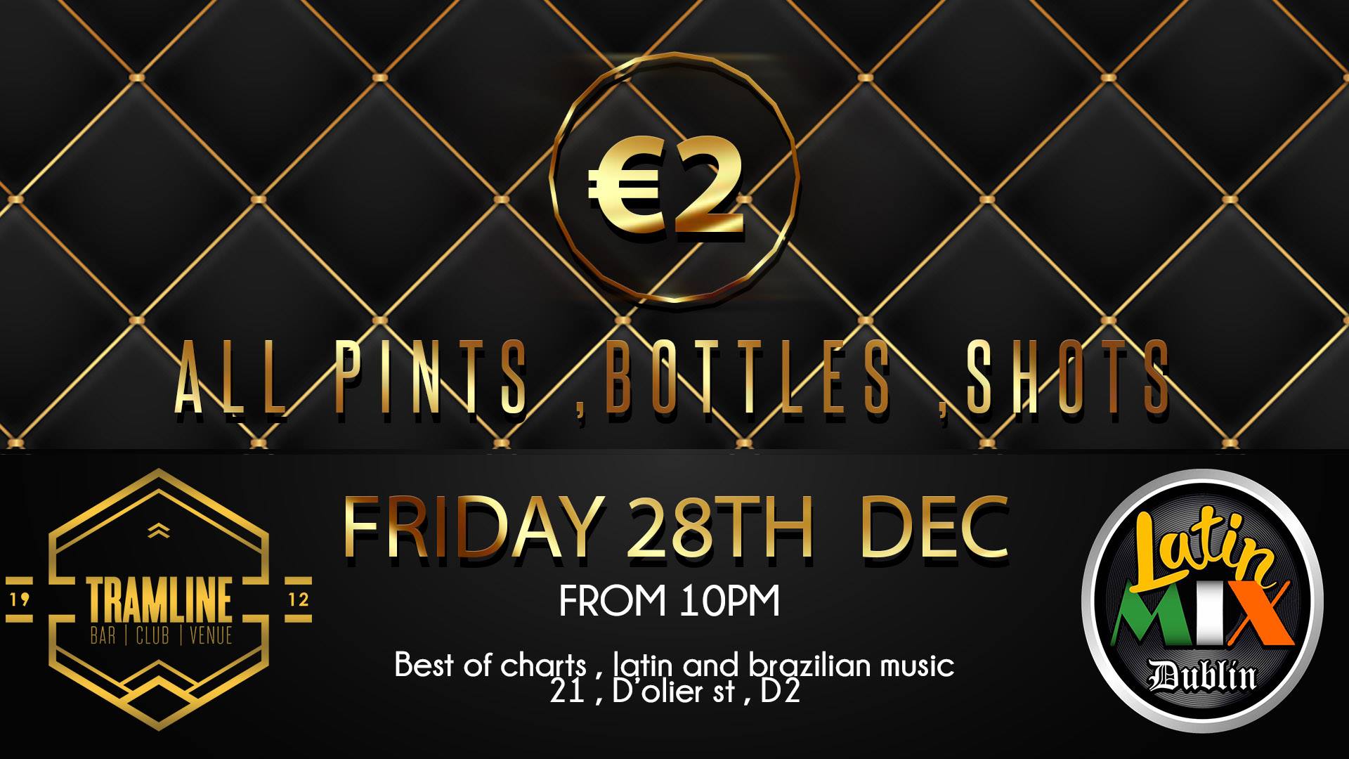 Last Friday of 2018 ,€2 All Pints ,Shots and Bottles