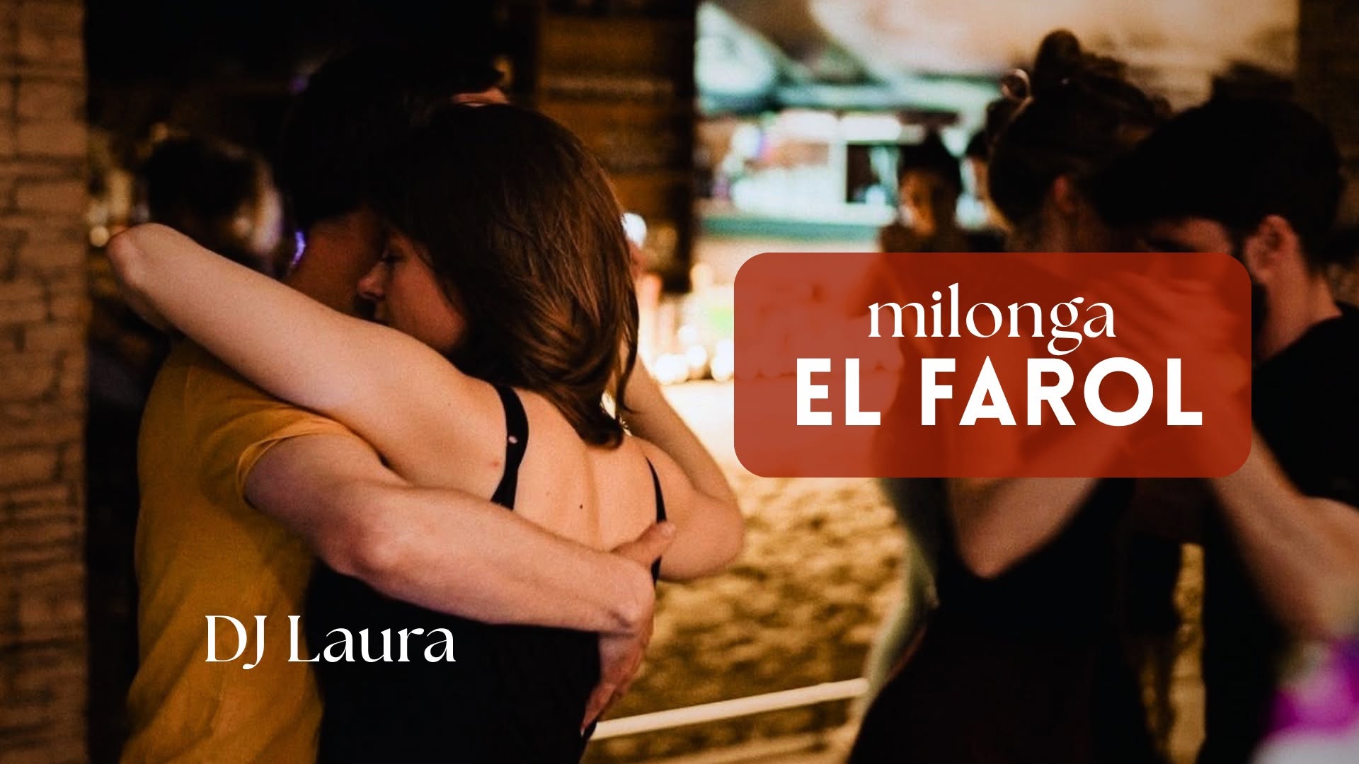 Milonga El Farol DJ Laura