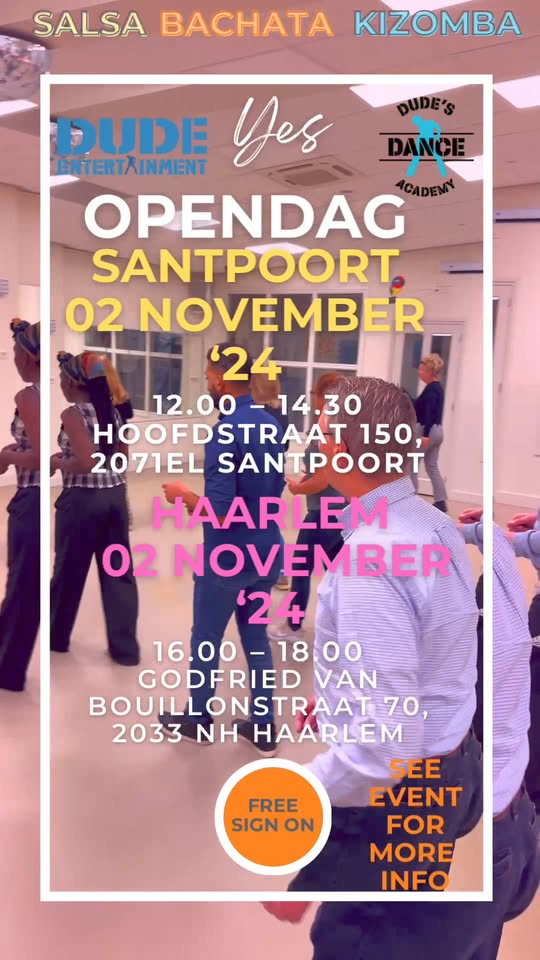 Dude's Dance Academy (Opendagen) Haarlem