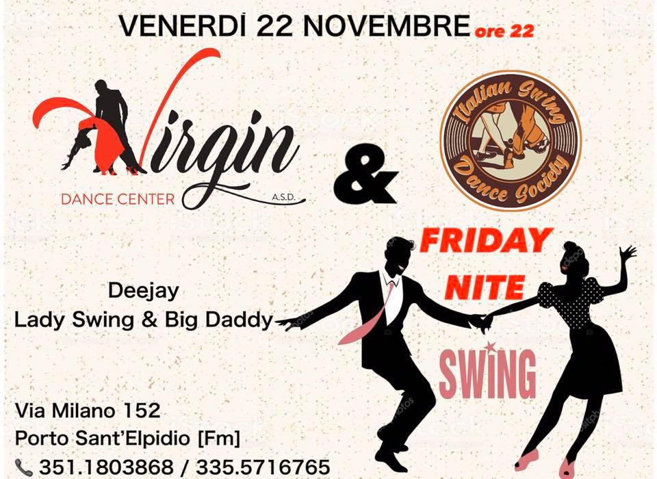Venerdì 22 Novembre “Friday Nite Swing” Virgin Dance Center
