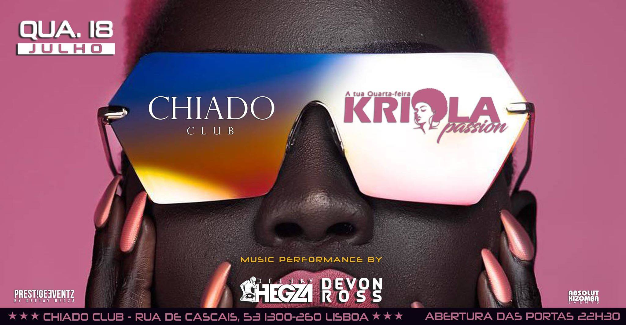KRIOLA PASSION • QUARTA-FEIRA • CHIADO CLUB
