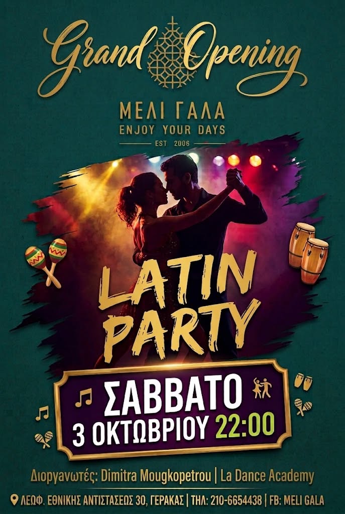 GRAND OPENING LATIN PARTY στο Μέλι Γάλα!