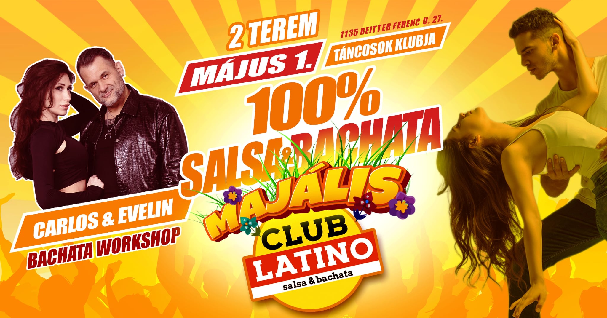 Club Latino Majális! Május 1, 100% salsa & 100% bachata buli + workshop