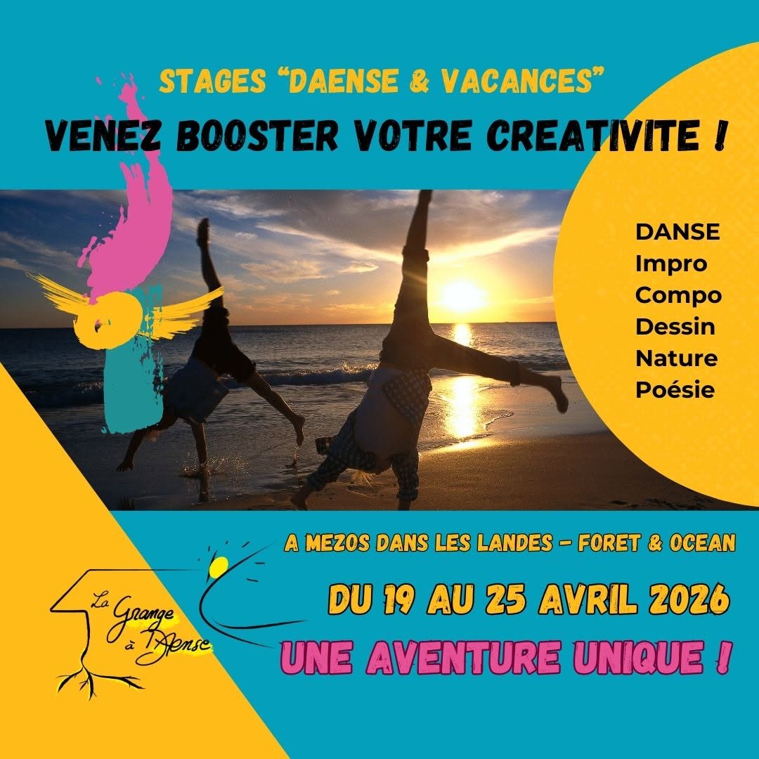 SEJOUR "DAENSE & VACANCES" Venez booster votre créativité !