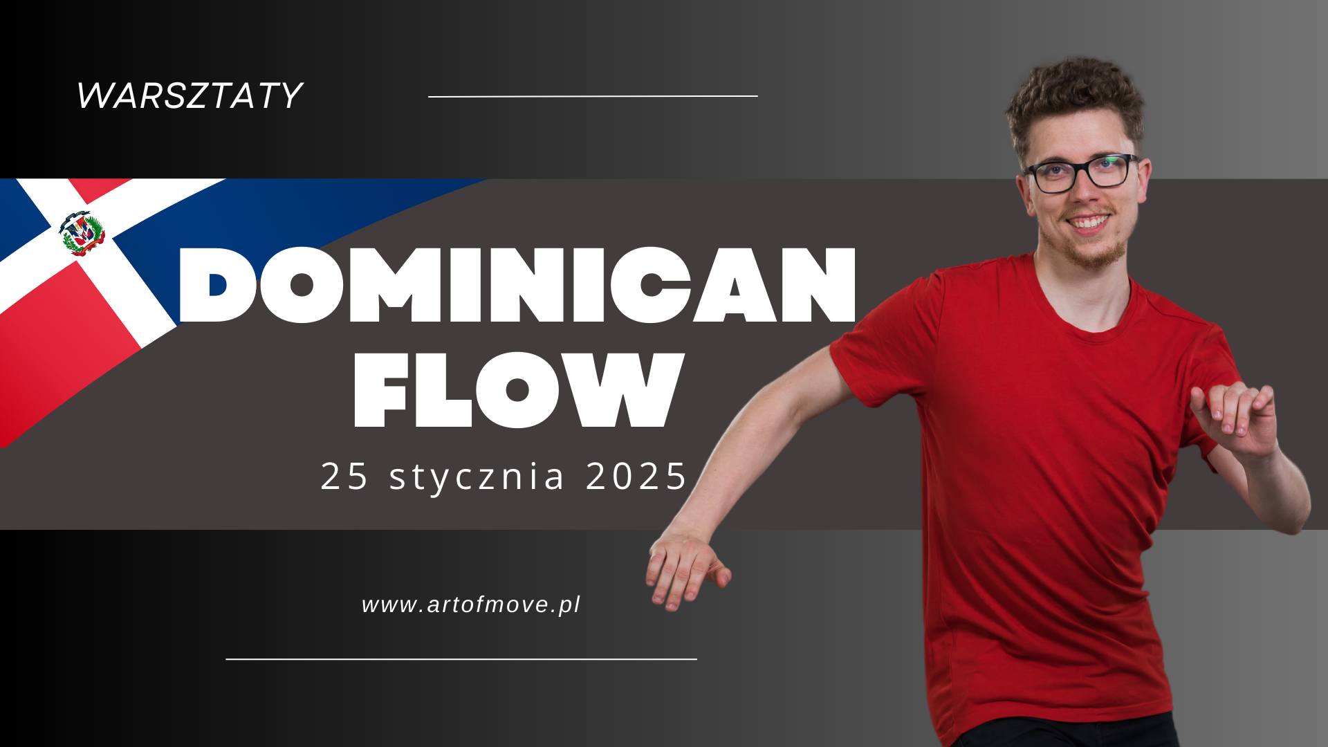 Dominican Flow Mariusz Gośka warsztaty 25.01 Art of Move