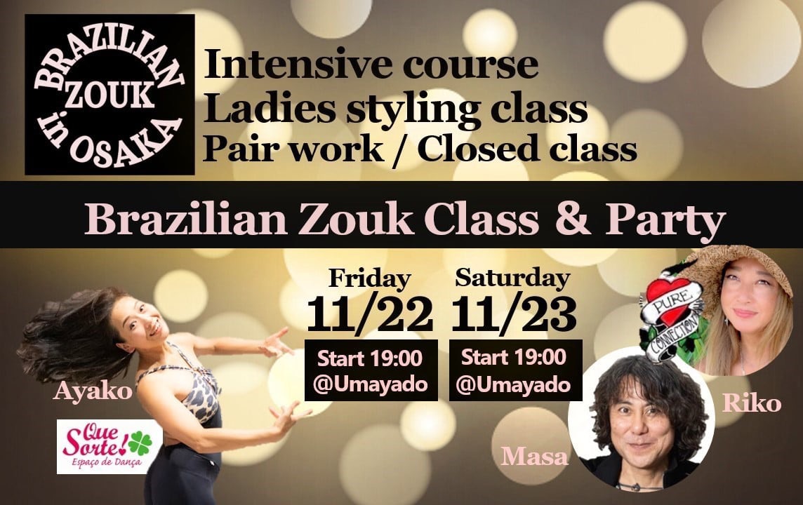 Ayako's Brazilian Zouk Class & Party 🇧🇷2Days Osaka