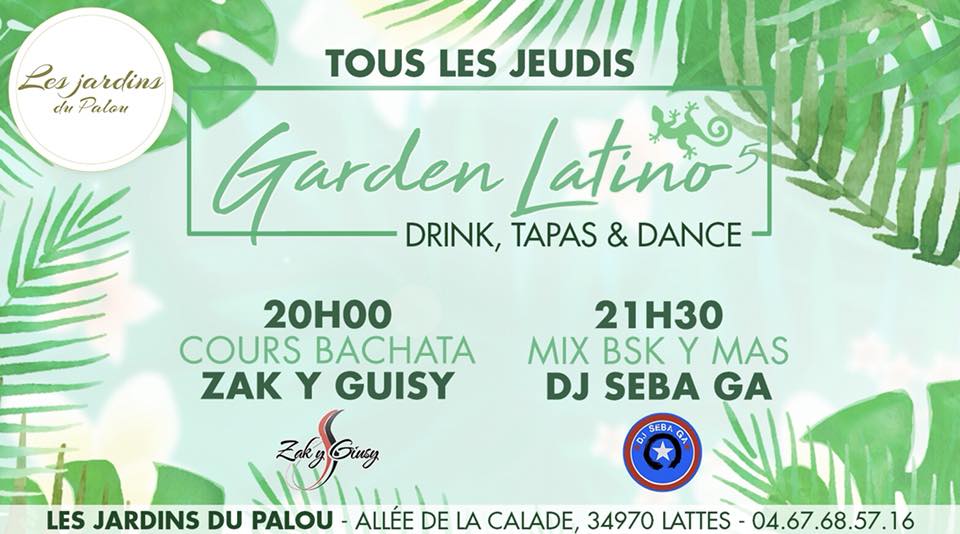 Opening Des jeudis " GARDEN LATINO ‘ 5 David Pedron Seba GA