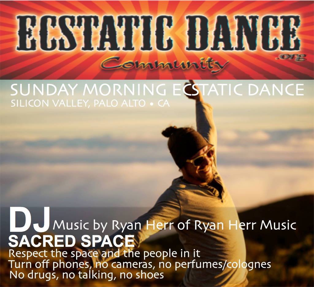 Ryan Herr • Sunday Morning Ecstatic Dance Silicon Valley