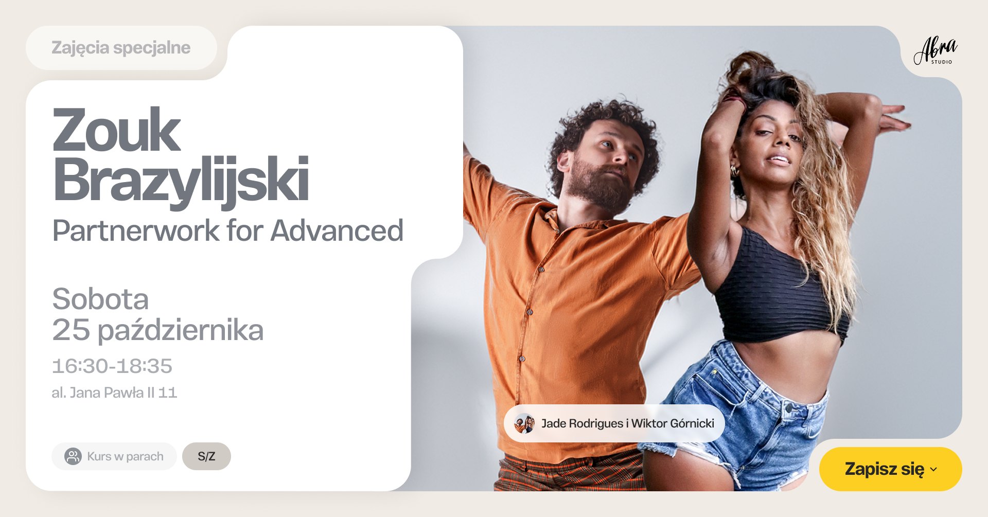 Zouk Brazylijski - Partnerwork for Advanced by Wiktor & Jade, poziom S Z