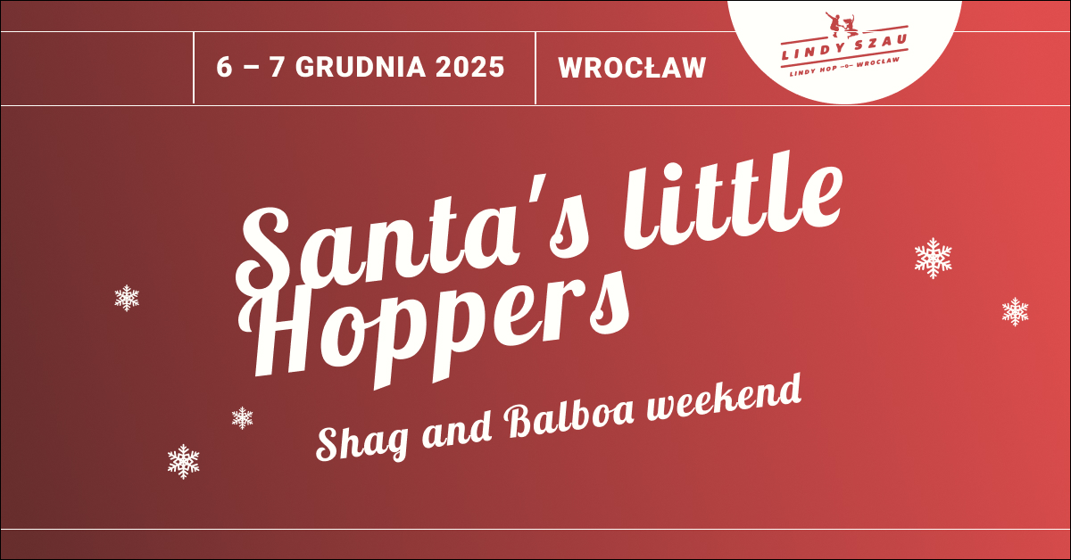 Santa's little Hoppers - Shag and Balboa weekend in Wrocław