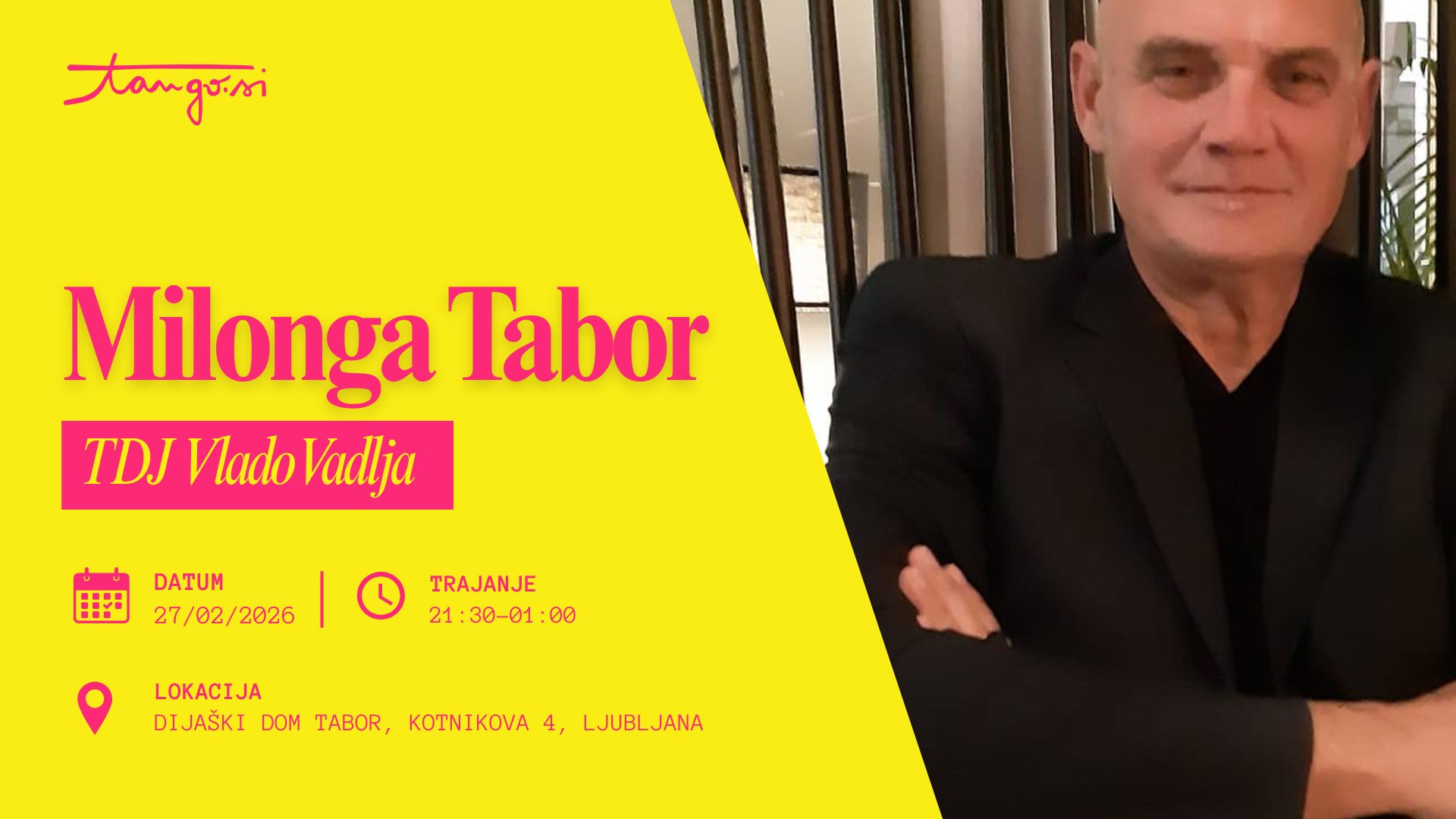 Milonga Tabor: TDJ VLADO VADLJA
