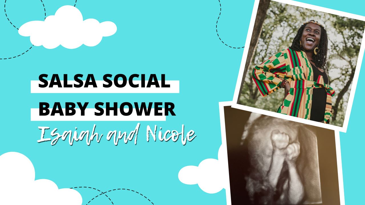 Salsa Social & Baby Shower
