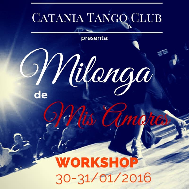 Milonga de Mis Amores. Worskhop.