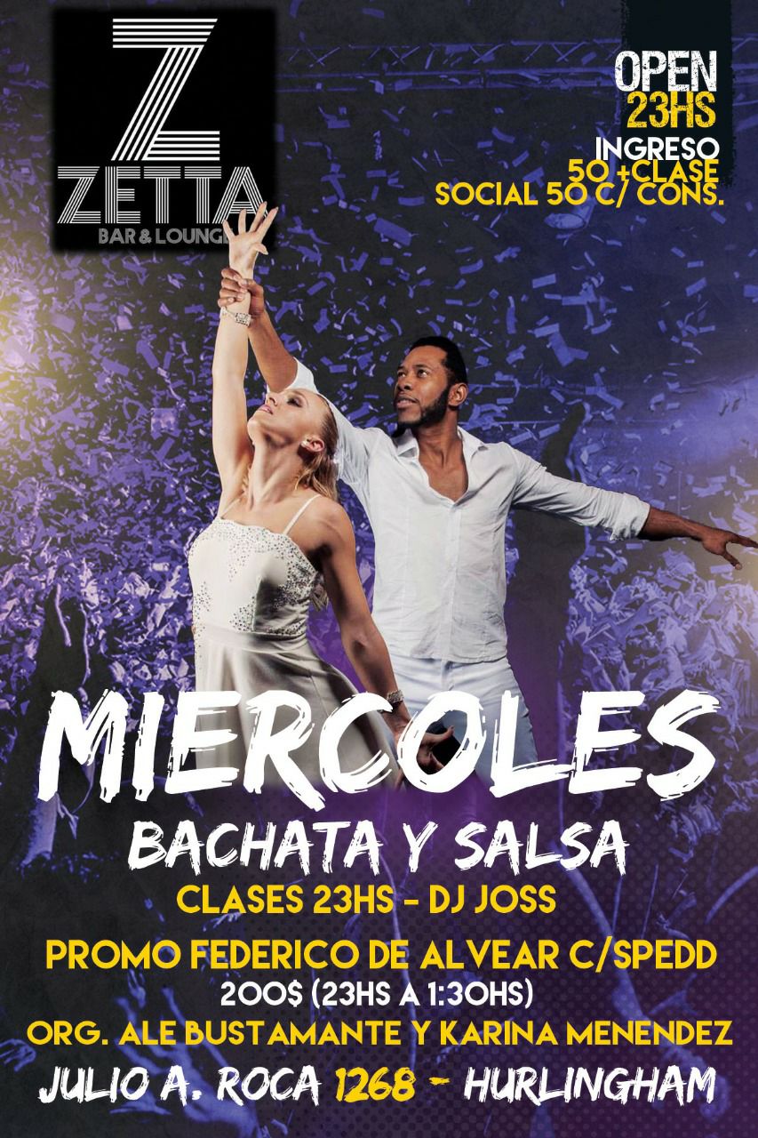 ZETTA BACHATA SALSA MIÉRCOLES