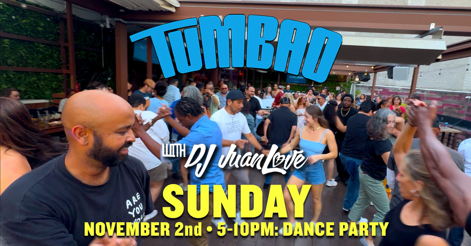TUMBAO with DJ JuanLove at Mad Oak RoofTop Bar