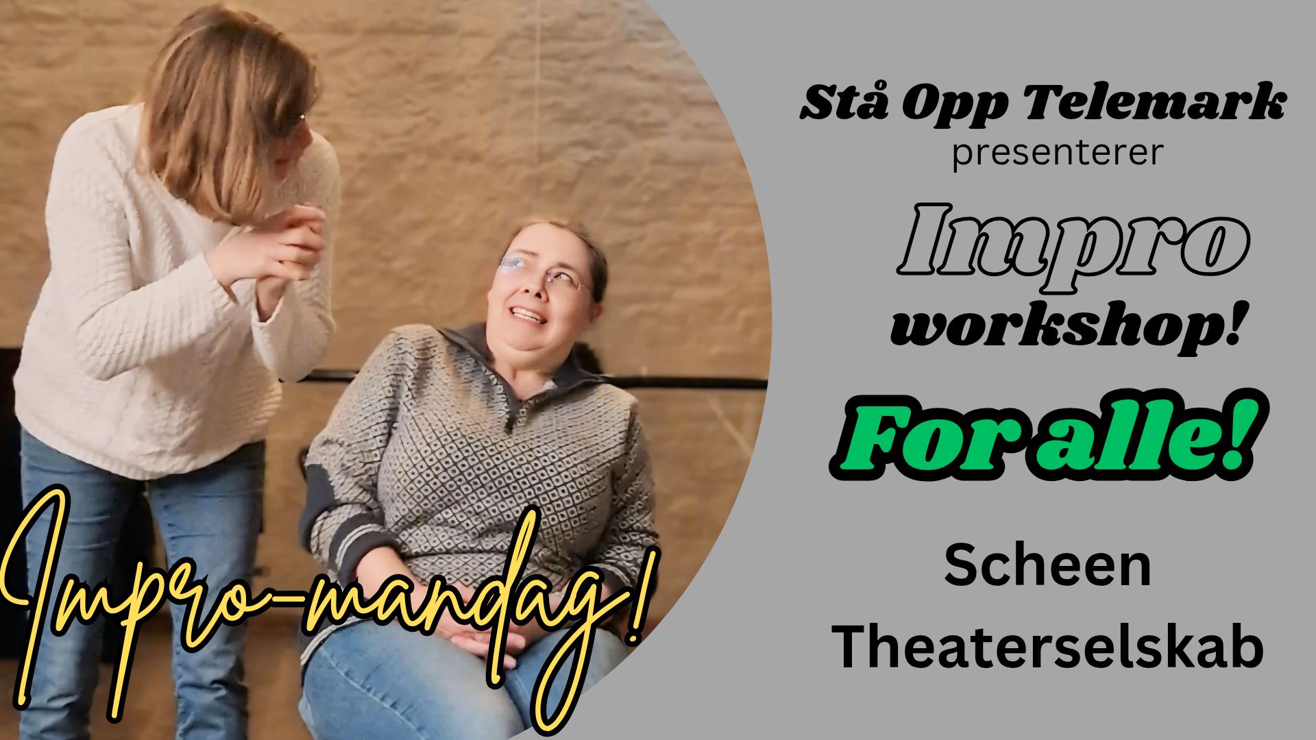 Impro-workshop for alle! SØT Impro Telemark!