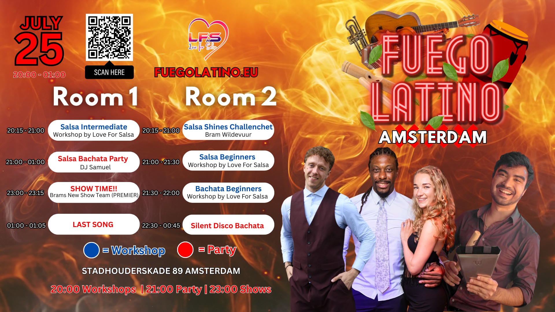 π₯ Fuego Latino Friday, July 25 Amsterdam π₯4 workshops & a premier show by Bram Wildevuur