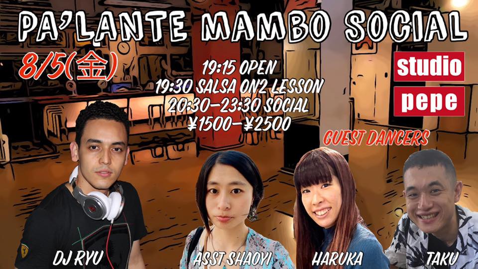 8 5(金) PA’LANTE MAMBO SOCIAL