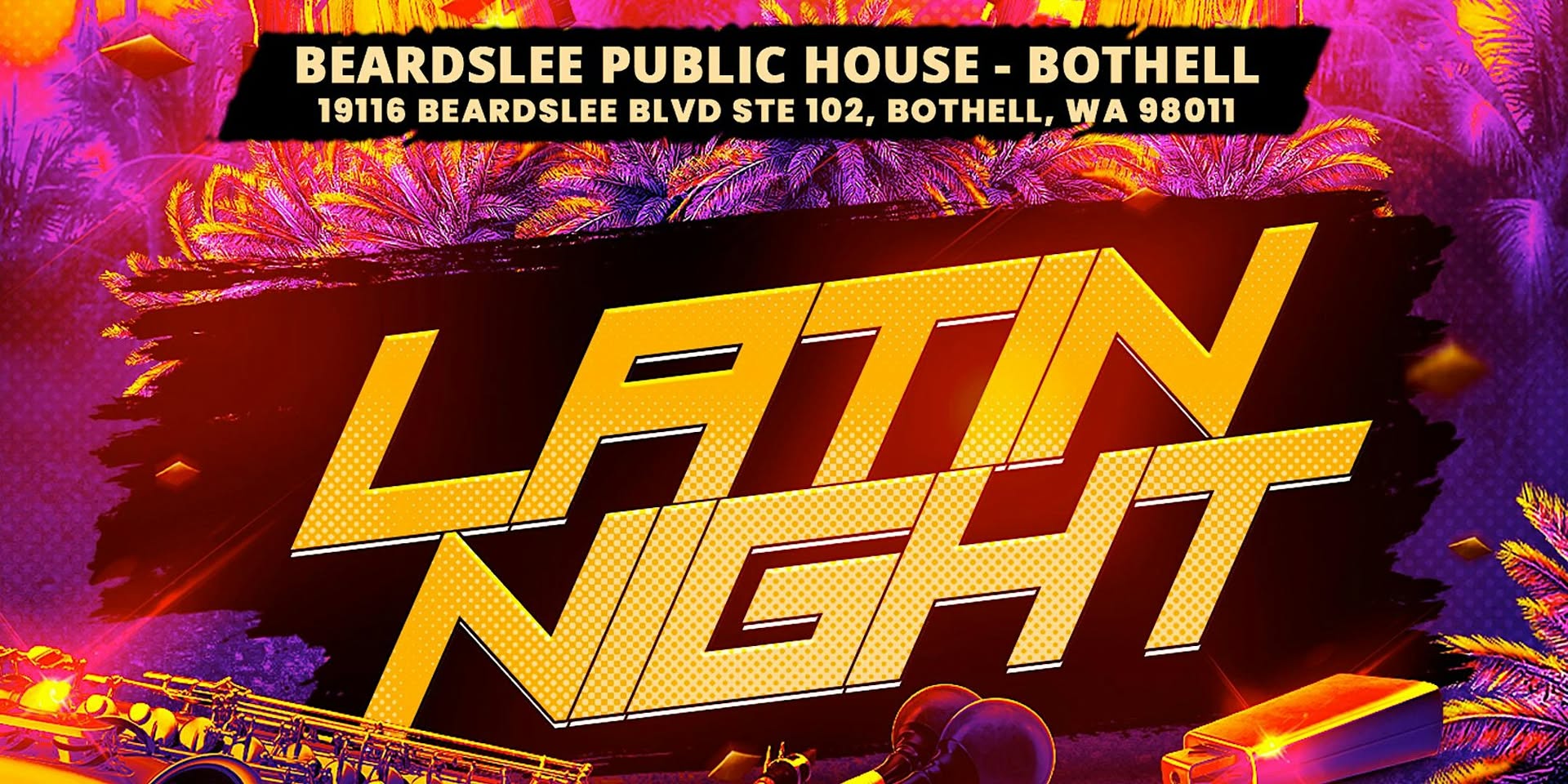 BOTHELL Latin Night (Food Drinks Dancing)