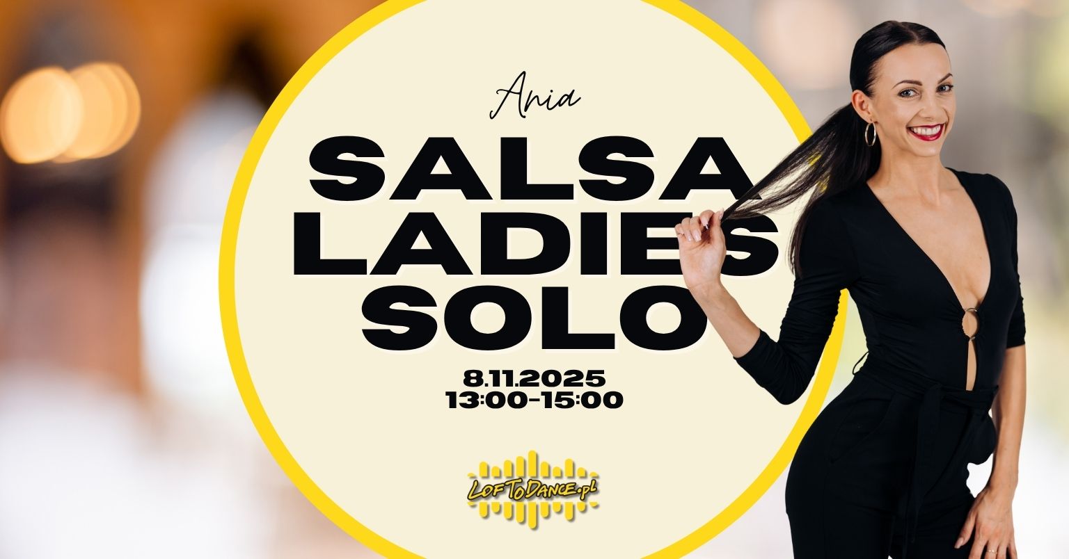 Salsa Ladies solo. Dla Tańczących.