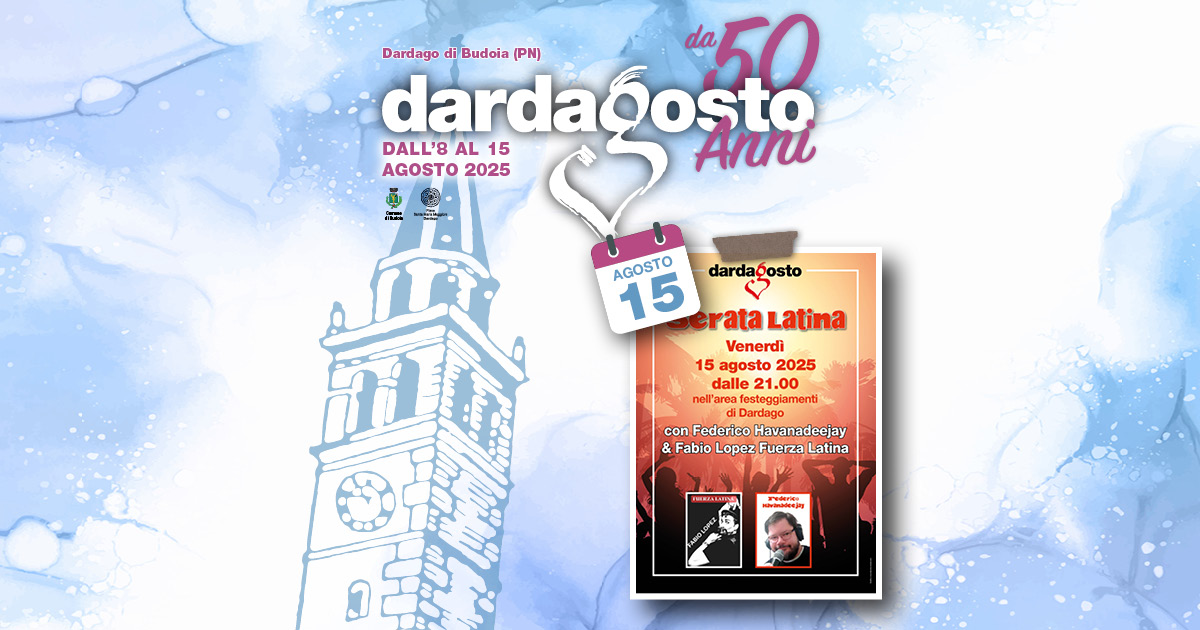 SERATA LATINA aL DARDAGOSTO 2025