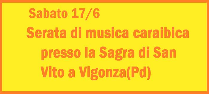 Serata Caraibica alla Sagra di San VIto a Vigonza