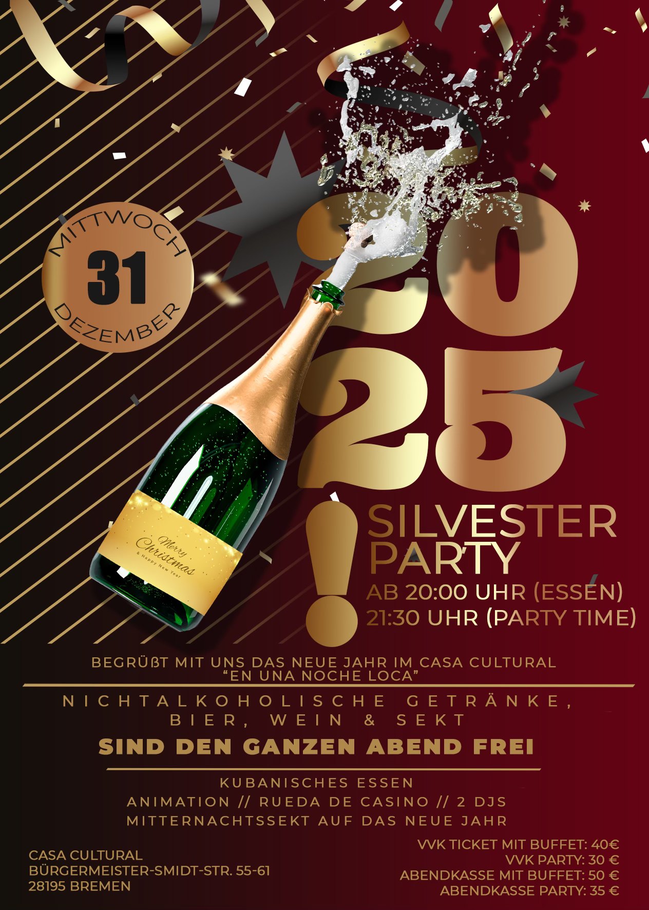 ✰ ★ ✰ Silvesterfeier im Casa Cultural Bremen ✰ ★ ✰